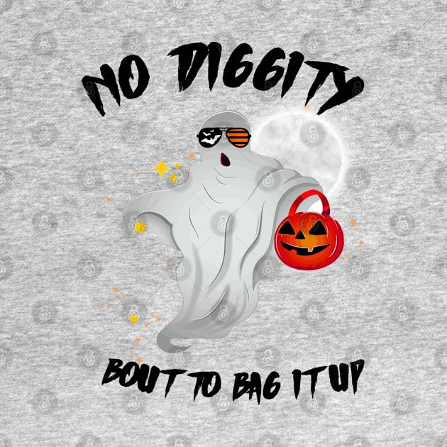 No Diggity Bout To Bag It Up Cute Ghost Halloween Kids Candy by DesignHND